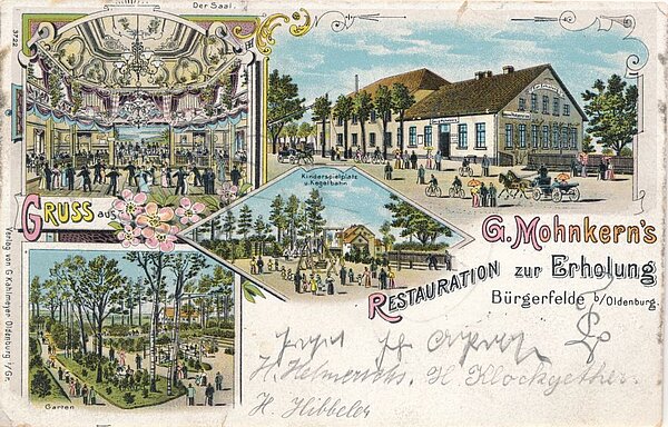 Postkarte des Ausflugslokals „Restauration zur Erholung“ G. Mohnkern, Bürgerfelde aus der Zeit 1899 bis 1914. Bild: Stadtmuseum Oldenburg.